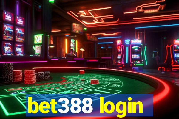 bet388 login